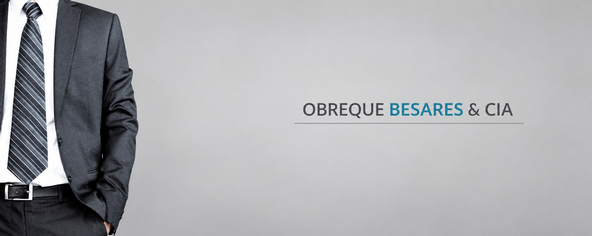 Obreque Besares & Cía.: traje formal e nome do escritório sobre fundo cinza.